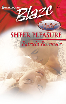 Title details for Sheer Pleasure by Patricia Rosemoor - Available